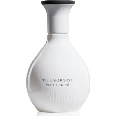 The Harmonist Matrix Metal Parfum In Transparent