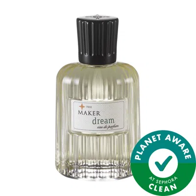 The Maker Dream Eau De Parfum 1.7 oz / 50 ml Eau De Parfum Spray