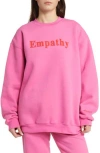 The Mayfair Group Empathy Always Embroidered Oversize Fleece Sweatshirt In Pink