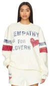 THE MAYFAIR GROUP EMPATHY IS FOR LOVERS SWEATSHIRT