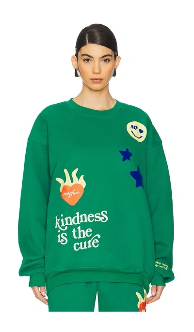 The Mayfair Group Kindness Is The Cure Crewneck Sweatshirt In Green