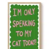 The Paper Tail Only Speaking To My Cat - Art Print - Large