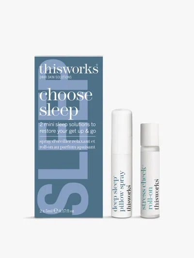 This Works Choose Sleep