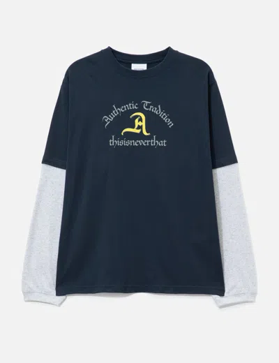 Thisisneverthat Layered Long Sleeves T-shirt In Blue