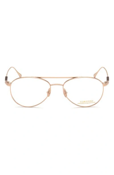 Tom Ford 54mm Pilot Optical Glasses In Rose Gold