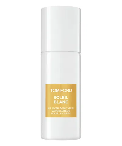 Tom Ford All Over Body Spray Soleil Blanc 150 ml In White