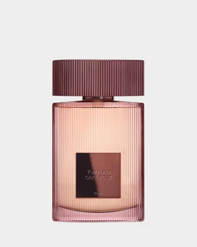 Tom Ford Cafe Rose Eau De Parfum, 1.7 Oz.