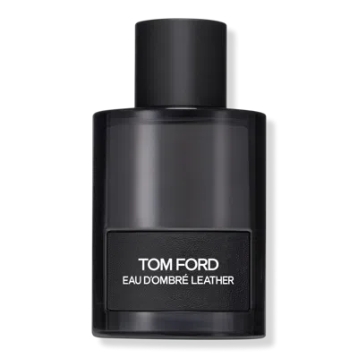 Tom Ford Eau D'ombre Leather - 3.4 oz