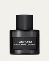 Tom Ford Eau D'ombré Leather Eau De Parfum, 1.7 Oz.