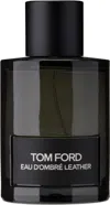 Tom Ford Eau D'ombré Leather Eau De Toilette, 100 ml In N/a