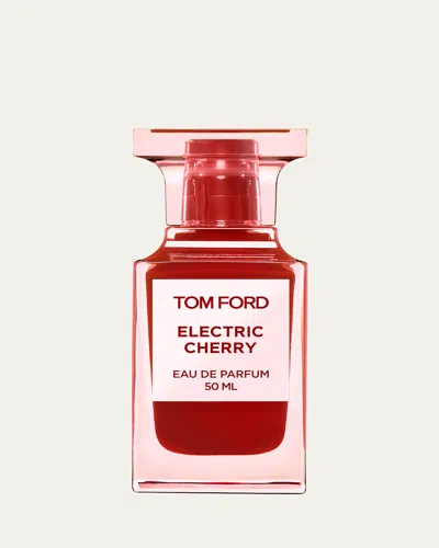 Tom Ford Electric Cherry Eau De Parfum In 1.7 oz | 50 ml