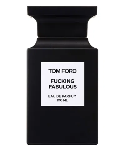Tom Ford Fucking Fabulous Eau De Parfum 100 ml In White