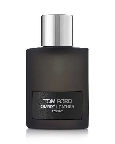 Tom Ford Ombre Leather Reserve Parfum 3.4 Oz. In Black