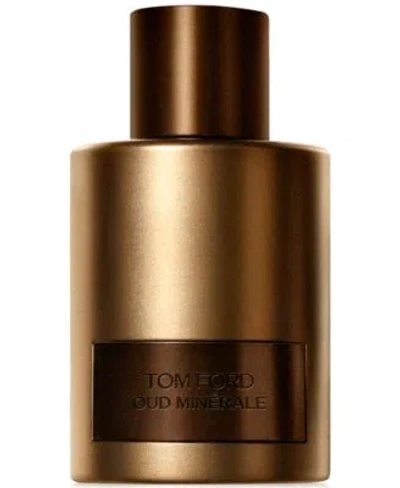 Tom Ford Oud Minerale Fragrance Collection In No Color