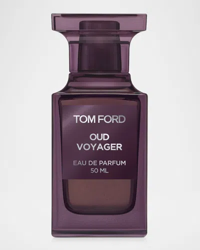 Tom Ford Oud Voyager Eau De Parfum, 1.7 Oz.