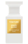Tom Ford Private Blend Soleil Blanc Eau De Parfum Spray In Transparent