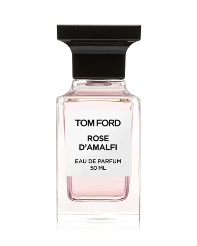 Tom Ford Rose D'amalfi Eau De Parfum Fragrance 1.7 oz/ 50 ml In Size 6.8-8.5 Oz.