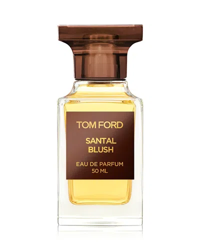 TOM FORD SANTAL BLUSH EAU DE PARFUM FRAGRANCE 1.7 OZ.