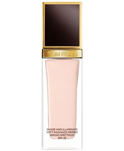 Tom Ford Shade & Illuminate Soft Radiance Primer Spf 25 In White