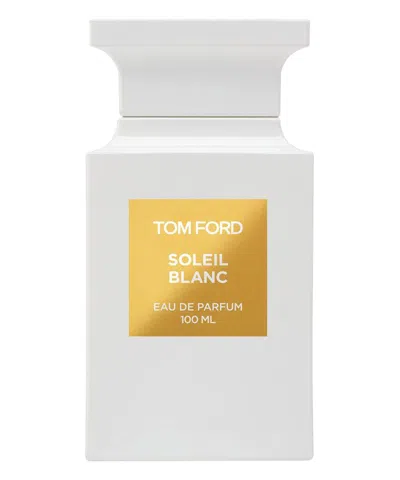 Tom Ford Soleil Blanc Eau De Parfum 100 ml