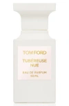 Tom Ford Private Blend Tubereuse Nue Eau De Parfum