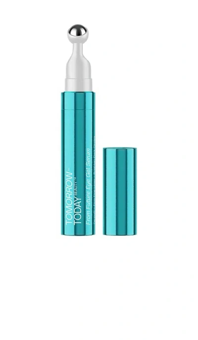 Tomorrow-today Beauty From Future Eye Gel Serum In Transparent