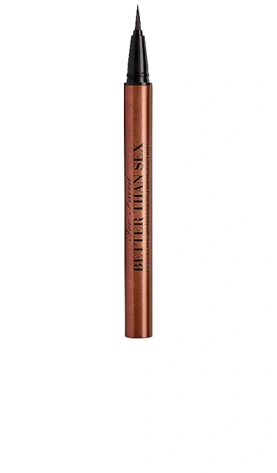 Too Faced Better Than Sex Easy Glide Waterproof Liquid Eyeliner 0.6ml (various Shades) - Chocolate