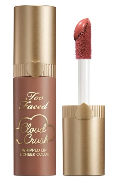 Too Faced Cloud Crush Whipped Lip & Cheek Color