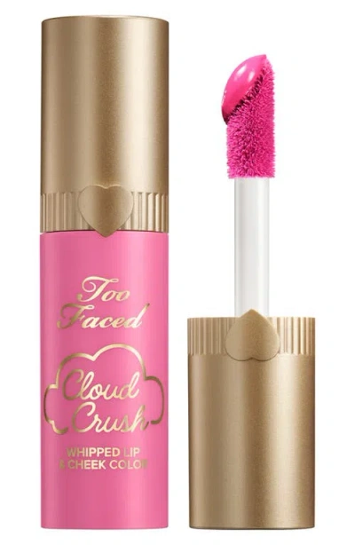 Too Faced Cloud Crush Whipped Lip & Cheek Color