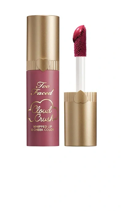 Too Faced Cloud Crush Whipped Lip & Cheek Color