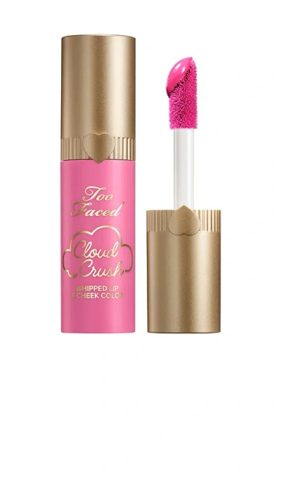 Too Faced Cloud Crush Whipped Lip & Cheek Color