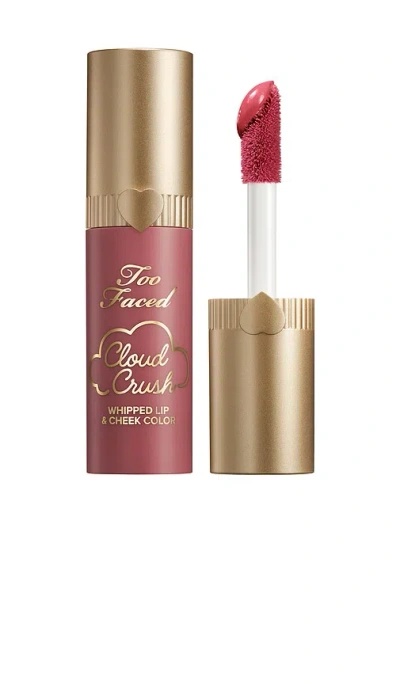 Too Faced Cloud Crush Whipped Lip & Cheek Color In Headliner