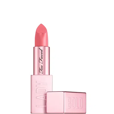 Too Faced Lady Bold Em-power Pigment Lipstick 4g (various Shades) - Hype Woman In White