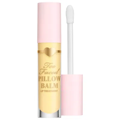 Too Faced Pillow Balm Hydrating Lip Treatment Lip Balm Banana Kiss 0.2 oz / 5.9 ml