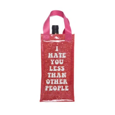 Totalee Gift I Hate You Less Wine Bag Plastic Red
