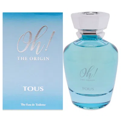 Tous Oh The Origin By  For Women - 3.4 oz Edt Spray In White