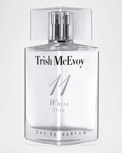 Trish Mcevoy No. 11 White Iris Eau De Parfum, 1.7 Oz.