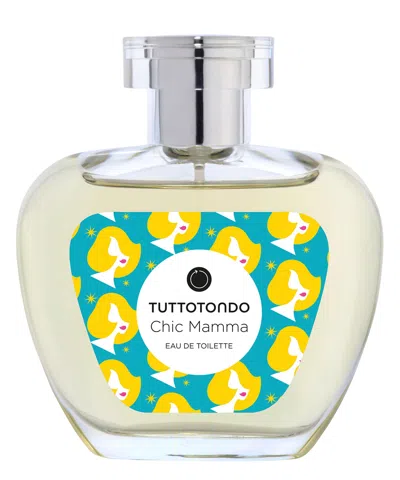Tuttotondo Chic Mamma Eau De Toilette