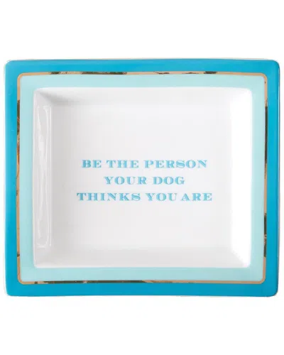 Two's Company Be The Person Your Dog Thinks You Are Tray In Gift In Multi
