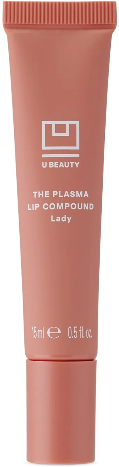 U Beauty The Plasma Lip Compound, 15 ml – Lady
