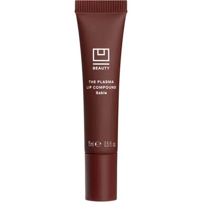 U Beauty The Plasma Lip Compound 15ml (various Shades) In Sable 