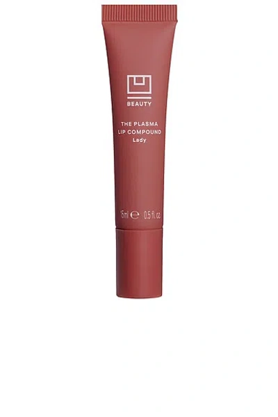 U Beauty The Plasma Lip Compound In Lady