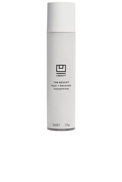 U Beauty The Sculpt Neck + Decollete Concentrate In N,a