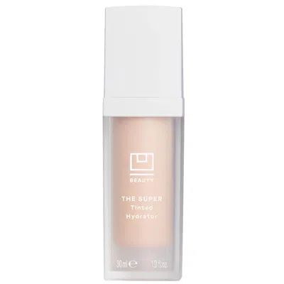U Beauty The Super Tinted Hydrator 1 Fl. oz (various Shades) In Shade 01