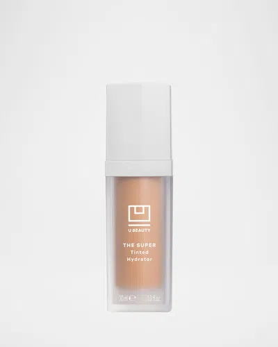 U Beauty The Super Tinted Hydrator, 1 Oz.