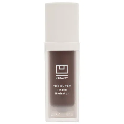 U Beauty The Super Tinted Hydrator Tinted Moisturizer Vitamin E + Antioxidants Shade 10 1 Oz/30 ml In Gray