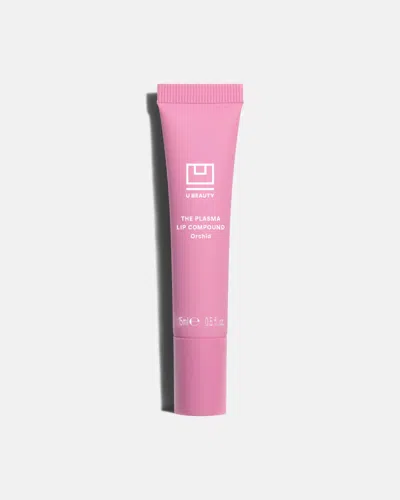 Ubeauty U Beauty The Plasma Lip Compound Lip Treatment Shade Orchid 15ml