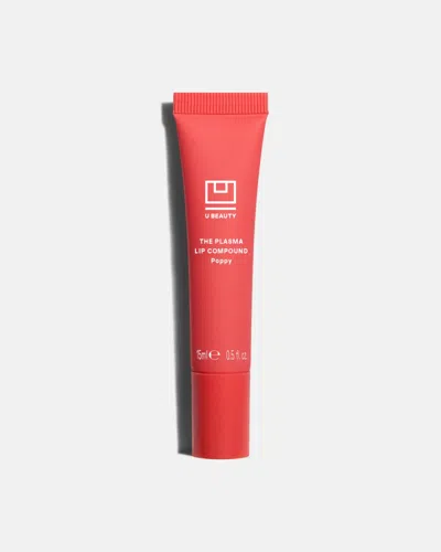 Ubeauty U Beauty The Plasma Lip Compound Lip Treatment Shade Poppy 15ml