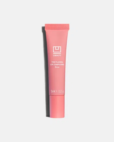 Ubeauty U Beauty The Plasma Lip Compound Lip Treatment Shade Rose 15ml