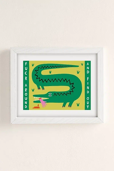 Urban Outfitters Aley Wild F*** Around And Find Out Art Print In White Wood Frame At